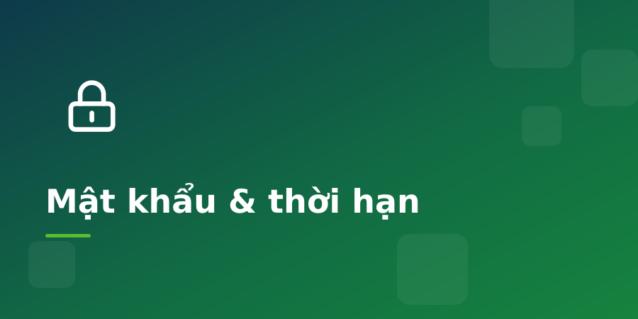 Mật khẩu và thời hạn: nắm quyền kiểm soát file bạn chia sẻ