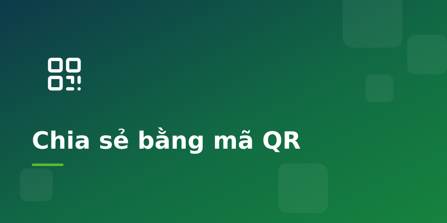 Vì sao mã QR giúp chia sẻ file nhanh hơn